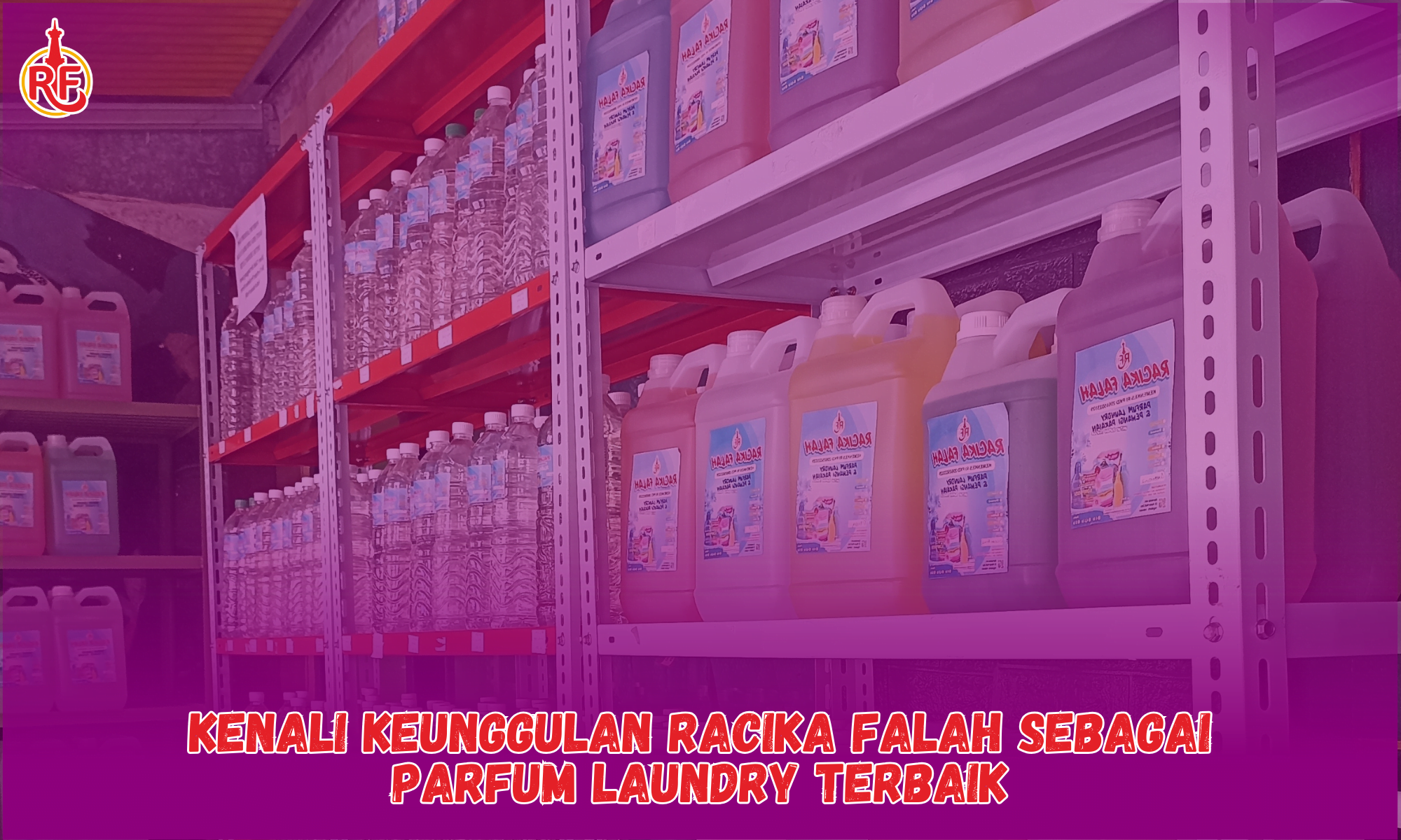 Keunggulan Produk Parfum Laundry