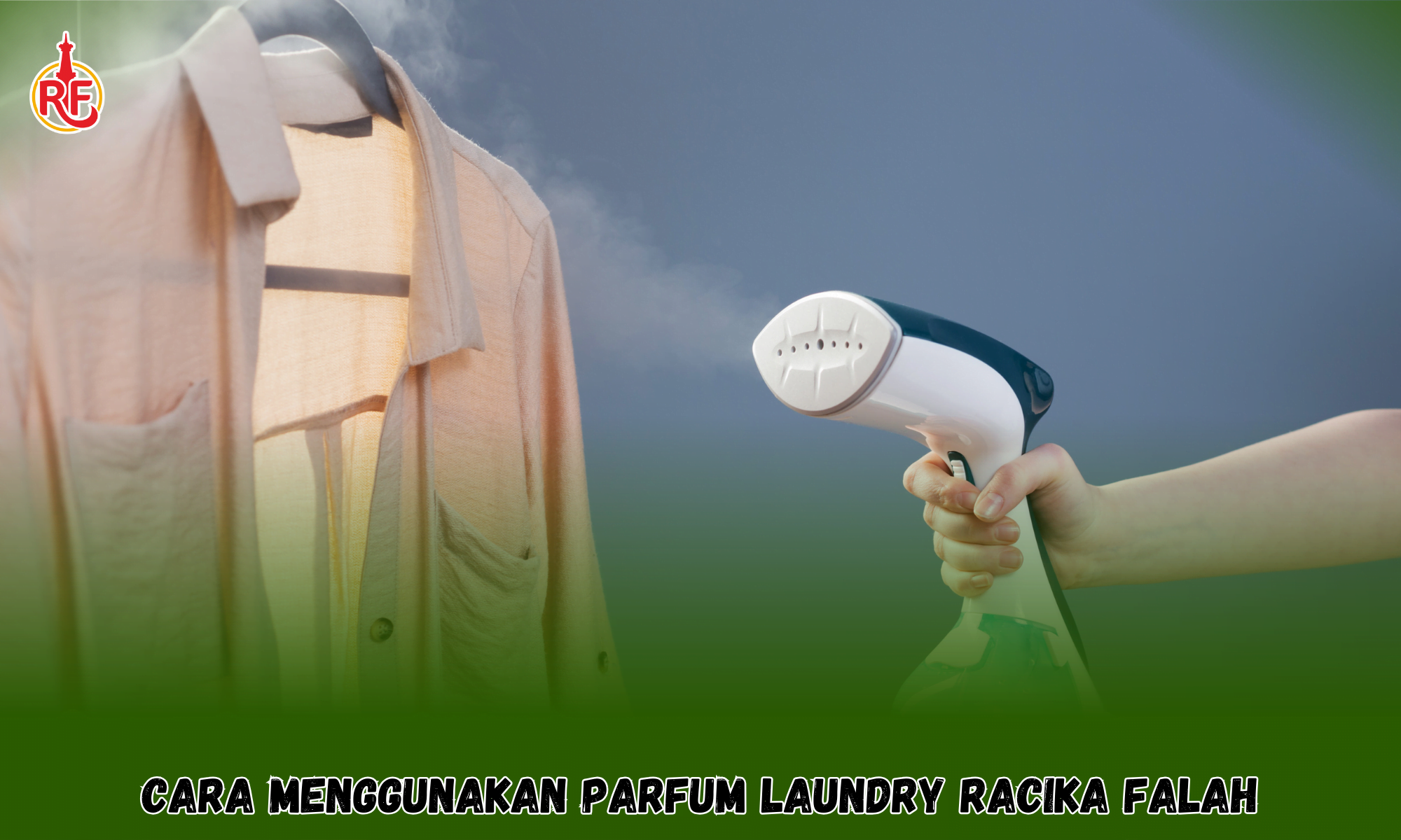Cara Menggunakan Parfum Laundry